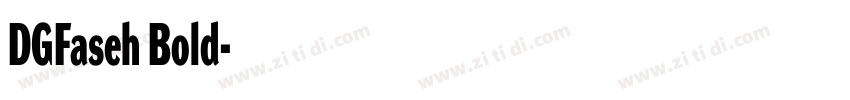 DGFaseh Bold字体转换
